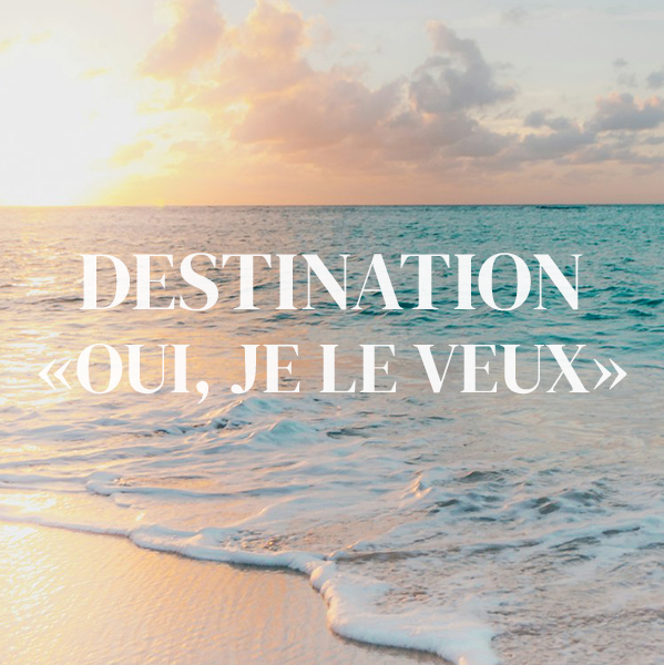 Destination Oui je le veux